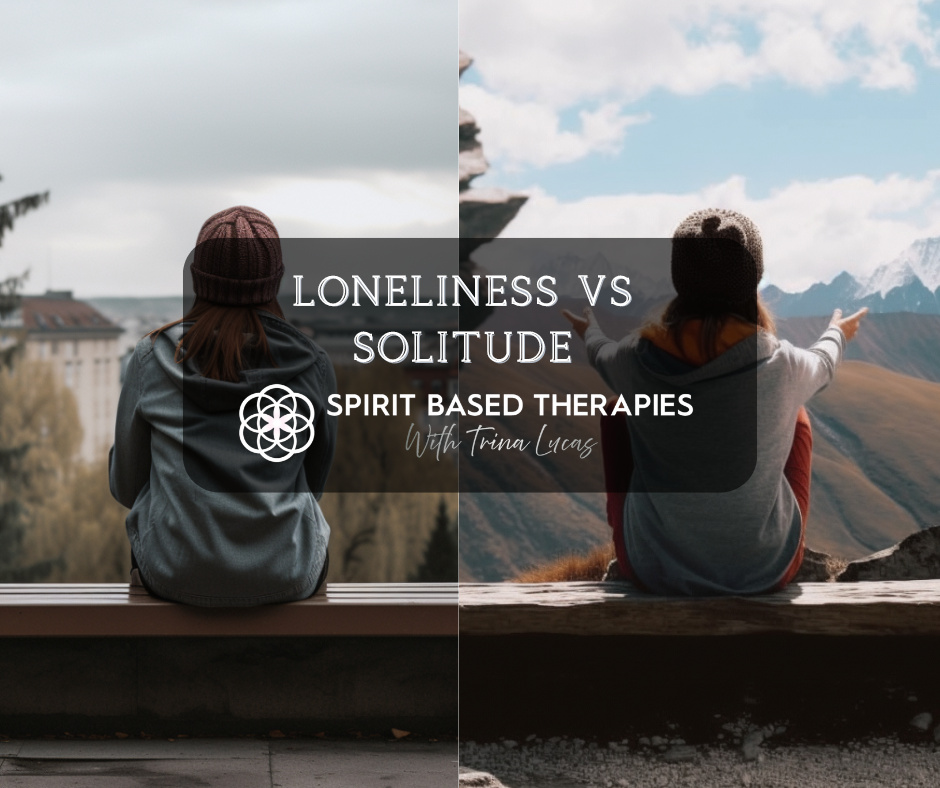 Loneliness VS Solitude