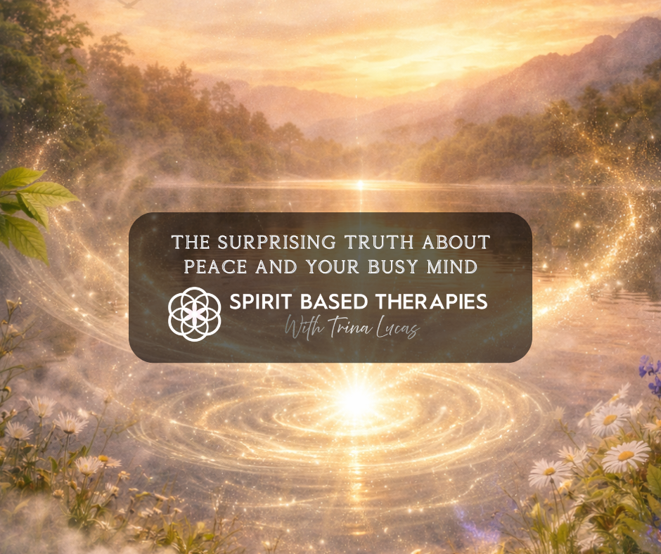 The Surprising Truth About Peace and Your Busy Mind